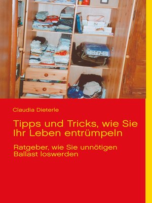 cover image of Tipps und Tricks, wie Sie Ihr Leben entrümpeln